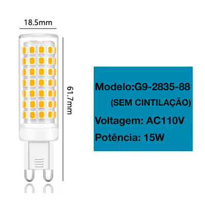 Lampada LED G9 SMD 2835 Branco Natural - 15W 110V